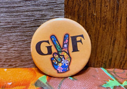 GVF Greta Van Fleet inspired button  Size 1.50inch