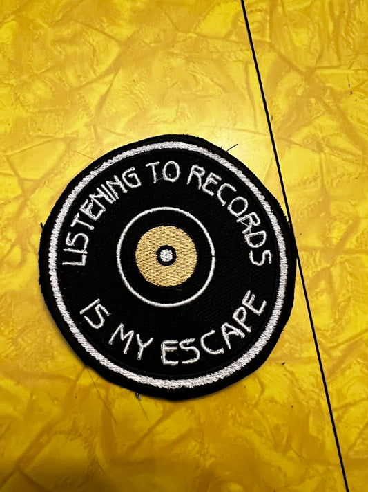 Listening to records is my escape patch 1970s 1980s vibe handmade