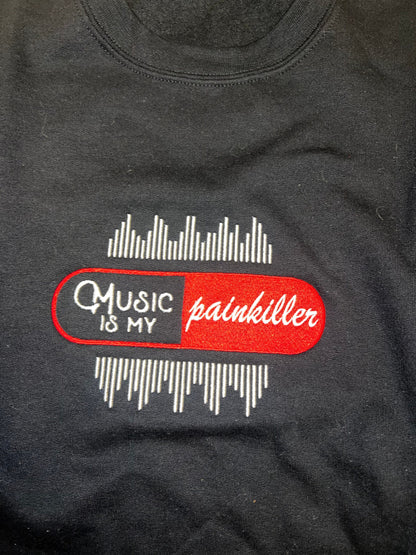 Music is my Painkiller sweatshirt handmade on black hippie rock n roll